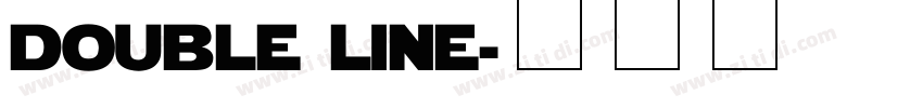 double line字体转换